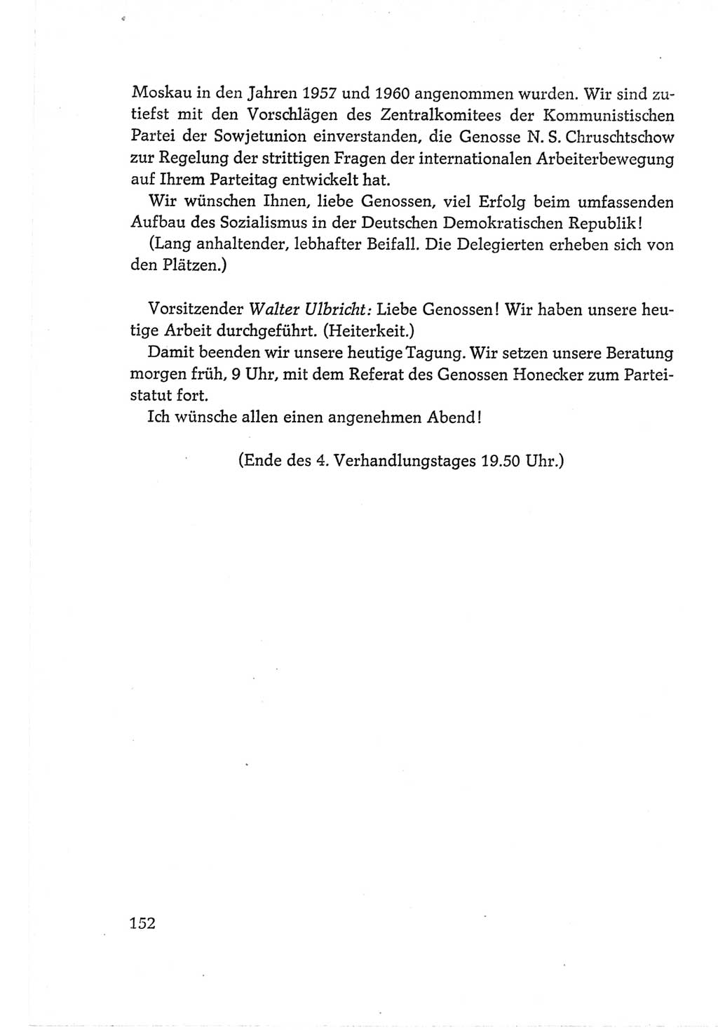 Protokoll der Verhandlungen des Ⅵ. Parteitages der Sozialistischen Einheitspartei Deutschlands (SED) [Deutsche Demokratische Republik (DDR)] 1963, Band Ⅱ, Seite 152 (Prot. Verh. Ⅵ. PT SED DDR 1963, Bd. Ⅱ, S. 152)