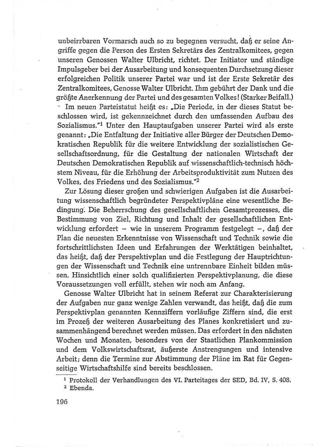 Protokoll der Verhandlungen des Ⅵ. Parteitages der Sozialistischen Einheitspartei Deutschlands (SED) [Deutsche Demokratische Republik (DDR)] 1963, Band Ⅱ, Seite 196 (Prot. Verh. Ⅵ. PT SED DDR 1963, Bd. Ⅱ, S. 196)