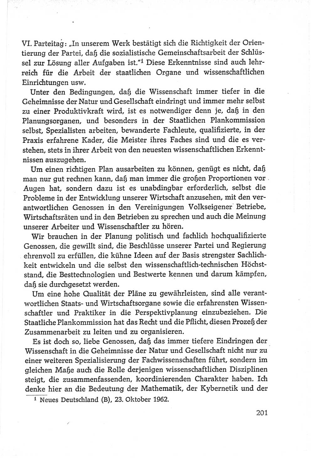 Protokoll der Verhandlungen des Ⅵ. Parteitages der Sozialistischen Einheitspartei Deutschlands (SED) [Deutsche Demokratische Republik (DDR)] 1963, Band Ⅱ, Seite 201 (Prot. Verh. Ⅵ. PT SED DDR 1963, Bd. Ⅱ, S. 201)