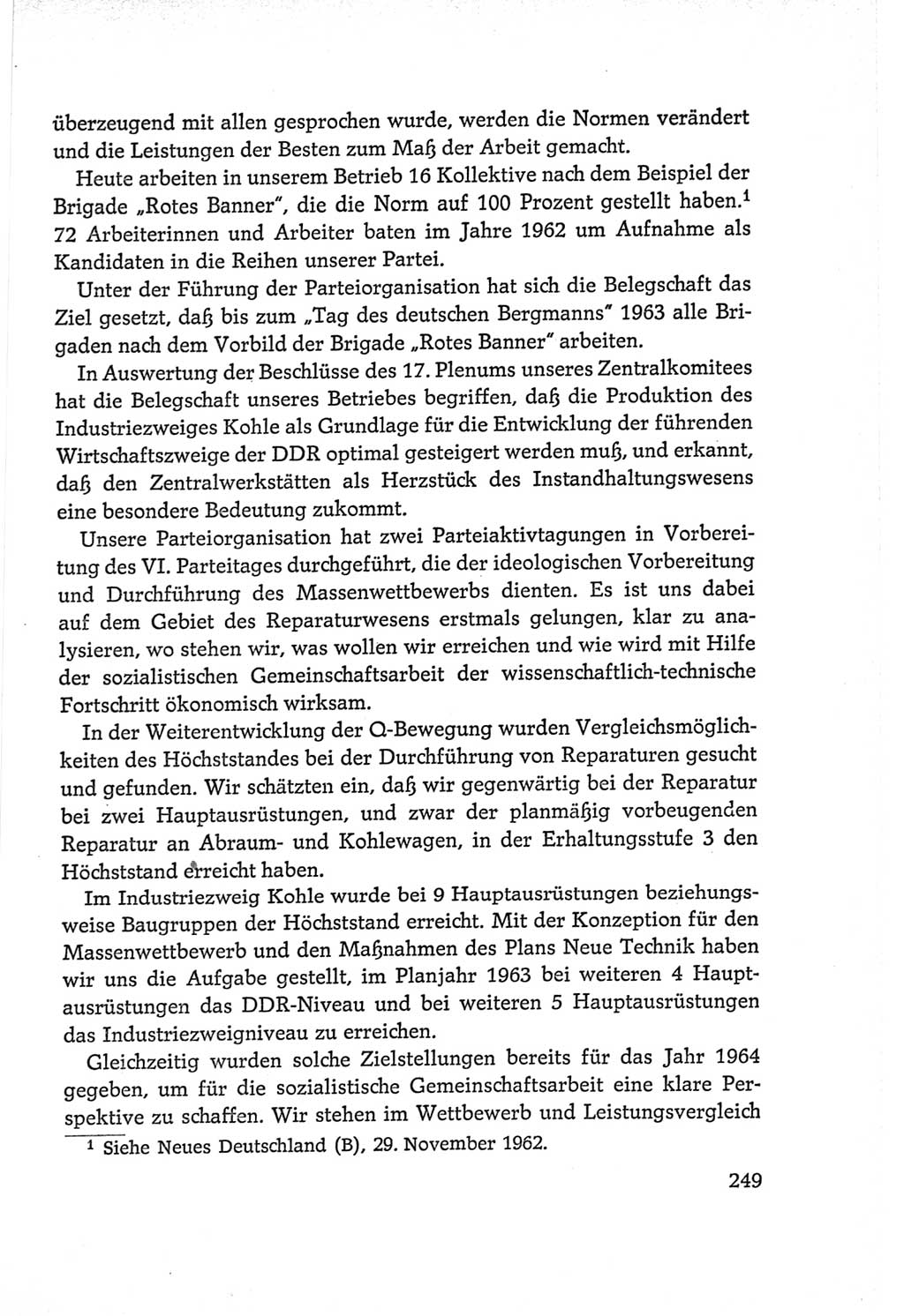 Protokoll der Verhandlungen des Ⅵ. Parteitages der Sozialistischen Einheitspartei Deutschlands (SED) [Deutsche Demokratische Republik (DDR)] 1963, Band Ⅱ, Seite 249 (Prot. Verh. Ⅵ. PT SED DDR 1963, Bd. Ⅱ, S. 249)