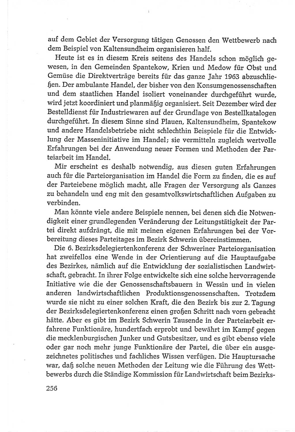 Protokoll der Verhandlungen des Ⅵ. Parteitages der Sozialistischen Einheitspartei Deutschlands (SED) [Deutsche Demokratische Republik (DDR)] 1963, Band Ⅱ, Seite 256 (Prot. Verh. Ⅵ. PT SED DDR 1963, Bd. Ⅱ, S. 256)