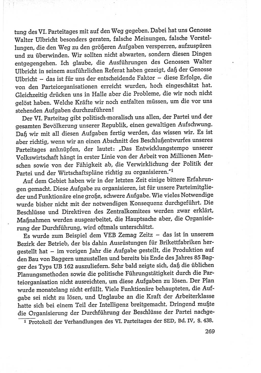 Protokoll der Verhandlungen des Ⅵ. Parteitages der Sozialistischen Einheitspartei Deutschlands (SED) [Deutsche Demokratische Republik (DDR)] 1963, Band Ⅱ, Seite 269 (Prot. Verh. Ⅵ. PT SED DDR 1963, Bd. Ⅱ, S. 269)