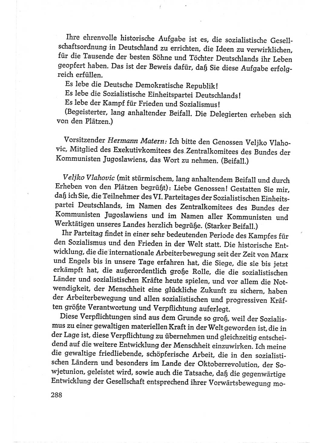 Protokoll der Verhandlungen des Ⅵ. Parteitages der Sozialistischen Einheitspartei Deutschlands (SED) [Deutsche Demokratische Republik (DDR)] 1963, Band Ⅱ, Seite 288 (Prot. Verh. Ⅵ. PT SED DDR 1963, Bd. Ⅱ, S. 288)