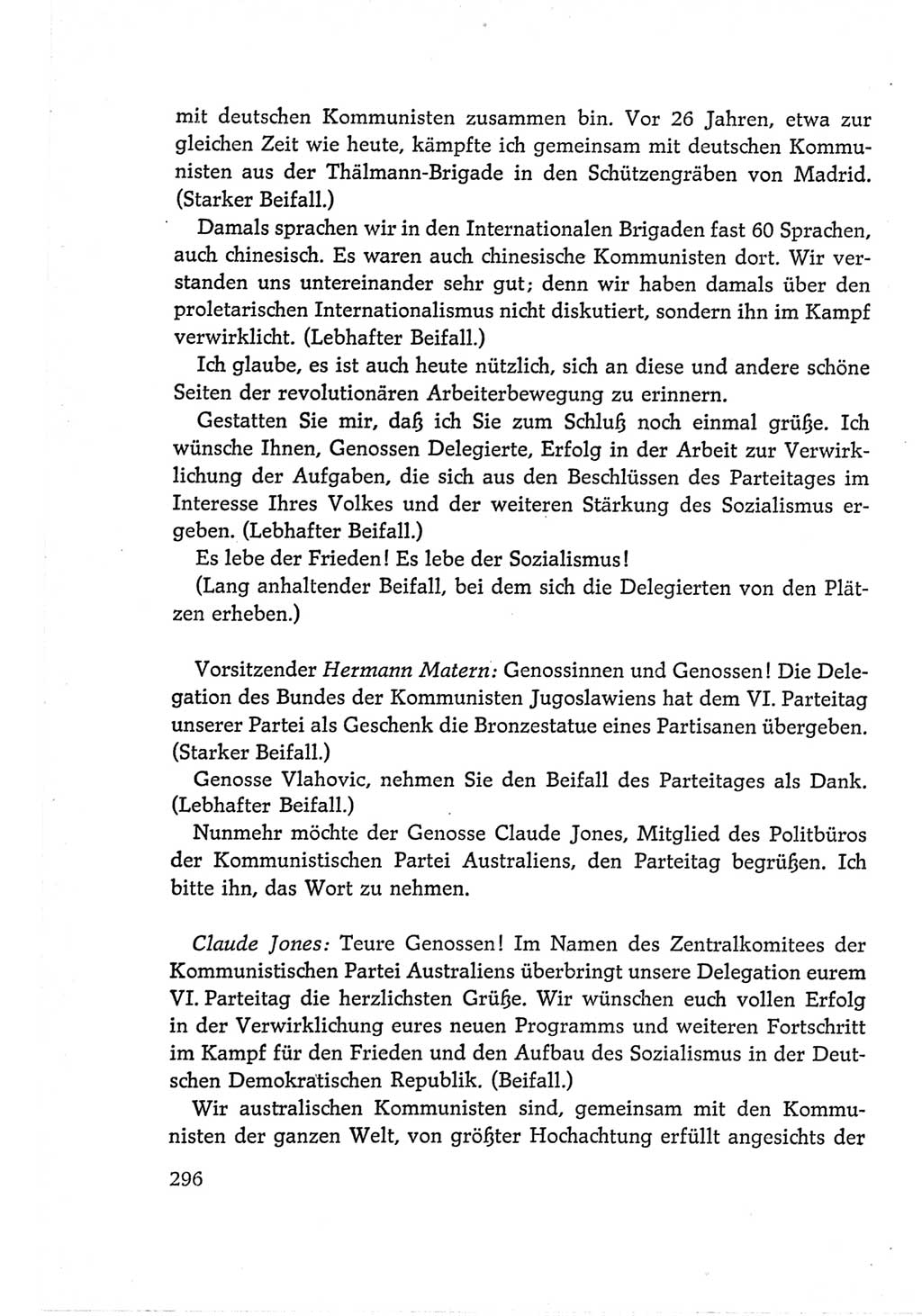 Protokoll der Verhandlungen des Ⅵ. Parteitages der Sozialistischen Einheitspartei Deutschlands (SED) [Deutsche Demokratische Republik (DDR)] 1963, Band Ⅱ, Seite 296 (Prot. Verh. Ⅵ. PT SED DDR 1963, Bd. Ⅱ, S. 296)