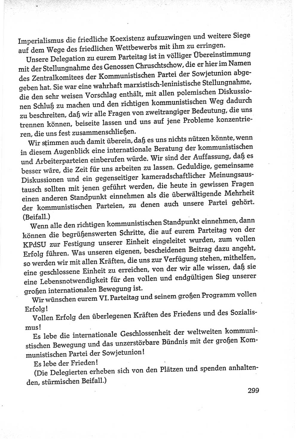 Protokoll der Verhandlungen des Ⅵ. Parteitages der Sozialistischen Einheitspartei Deutschlands (SED) [Deutsche Demokratische Republik (DDR)] 1963, Band Ⅱ, Seite 299 (Prot. Verh. Ⅵ. PT SED DDR 1963, Bd. Ⅱ, S. 299)