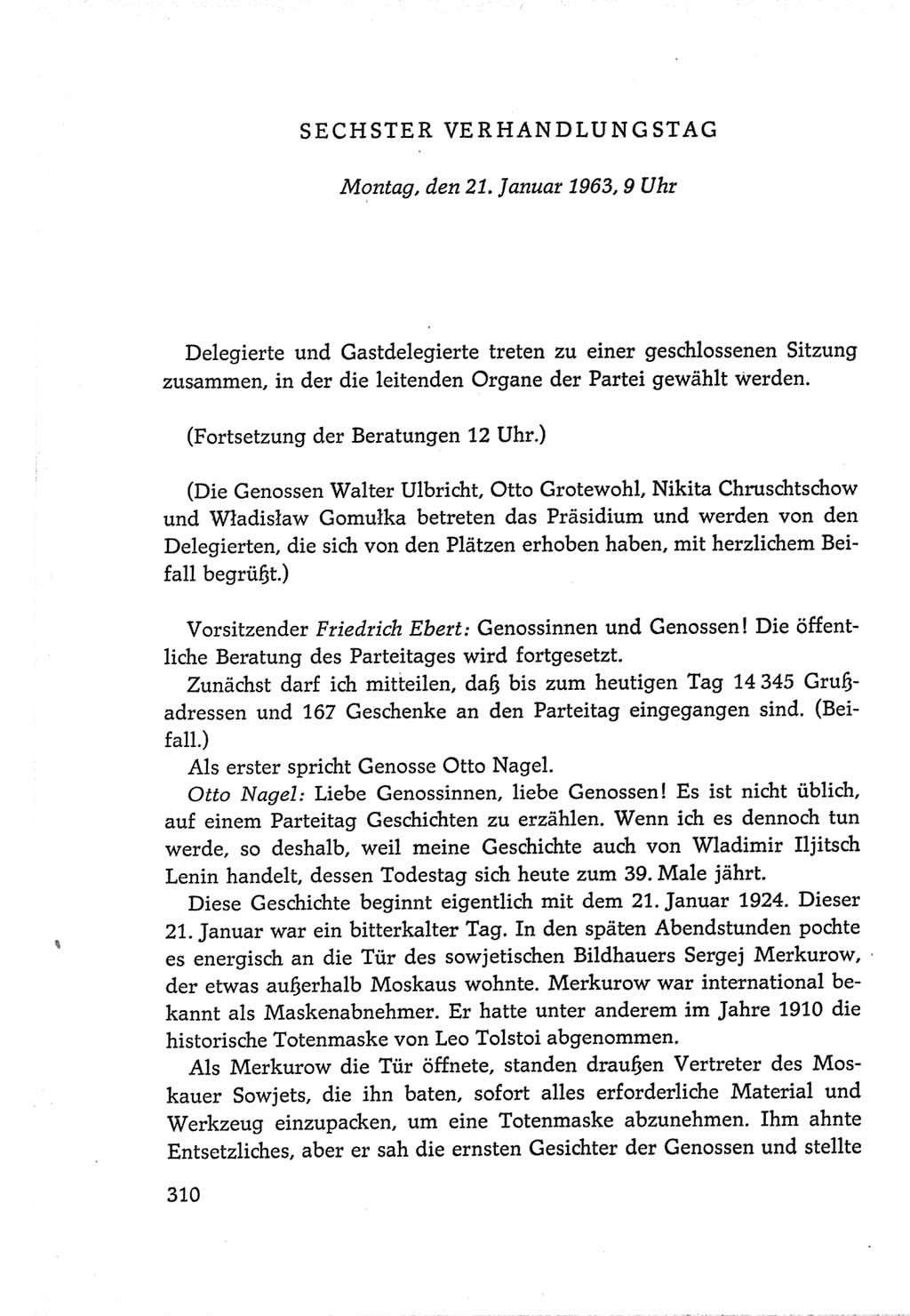 Protokoll der Verhandlungen des Ⅵ. Parteitages der Sozialistischen Einheitspartei Deutschlands (SED) [Deutsche Demokratische Republik (DDR)] 1963, Band Ⅱ, Seite 310 (Prot. Verh. Ⅵ. PT SED DDR 1963, Bd. Ⅱ, S. 310)