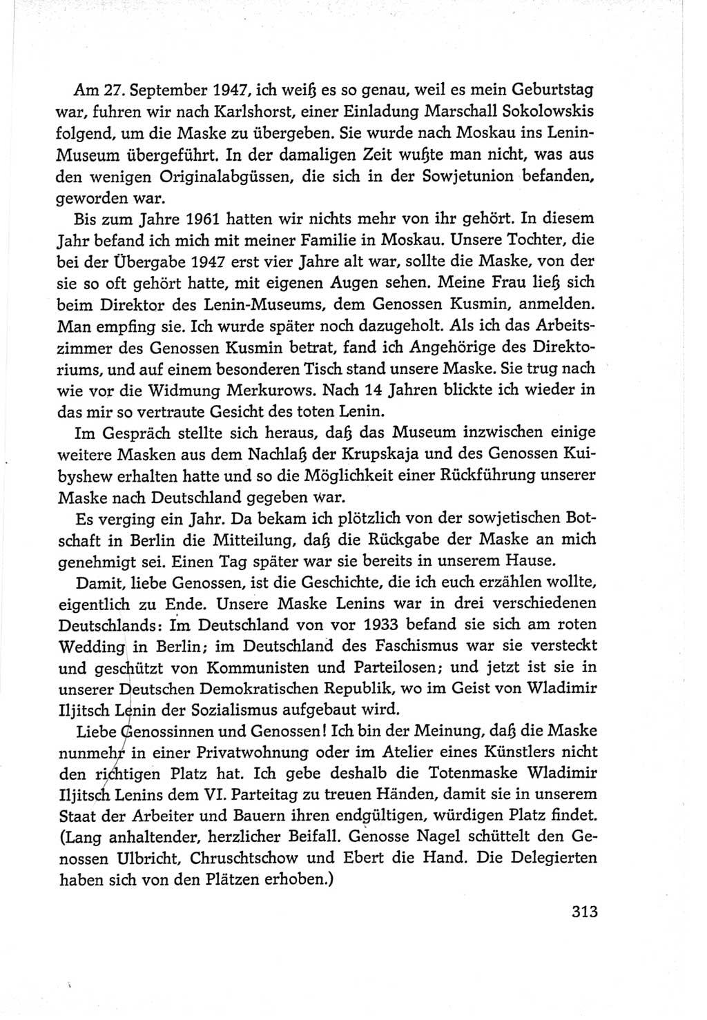 Protokoll der Verhandlungen des Ⅵ. Parteitages der Sozialistischen Einheitspartei Deutschlands (SED) [Deutsche Demokratische Republik (DDR)] 1963, Band Ⅱ, Seite 313 (Prot. Verh. Ⅵ. PT SED DDR 1963, Bd. Ⅱ, S. 313)