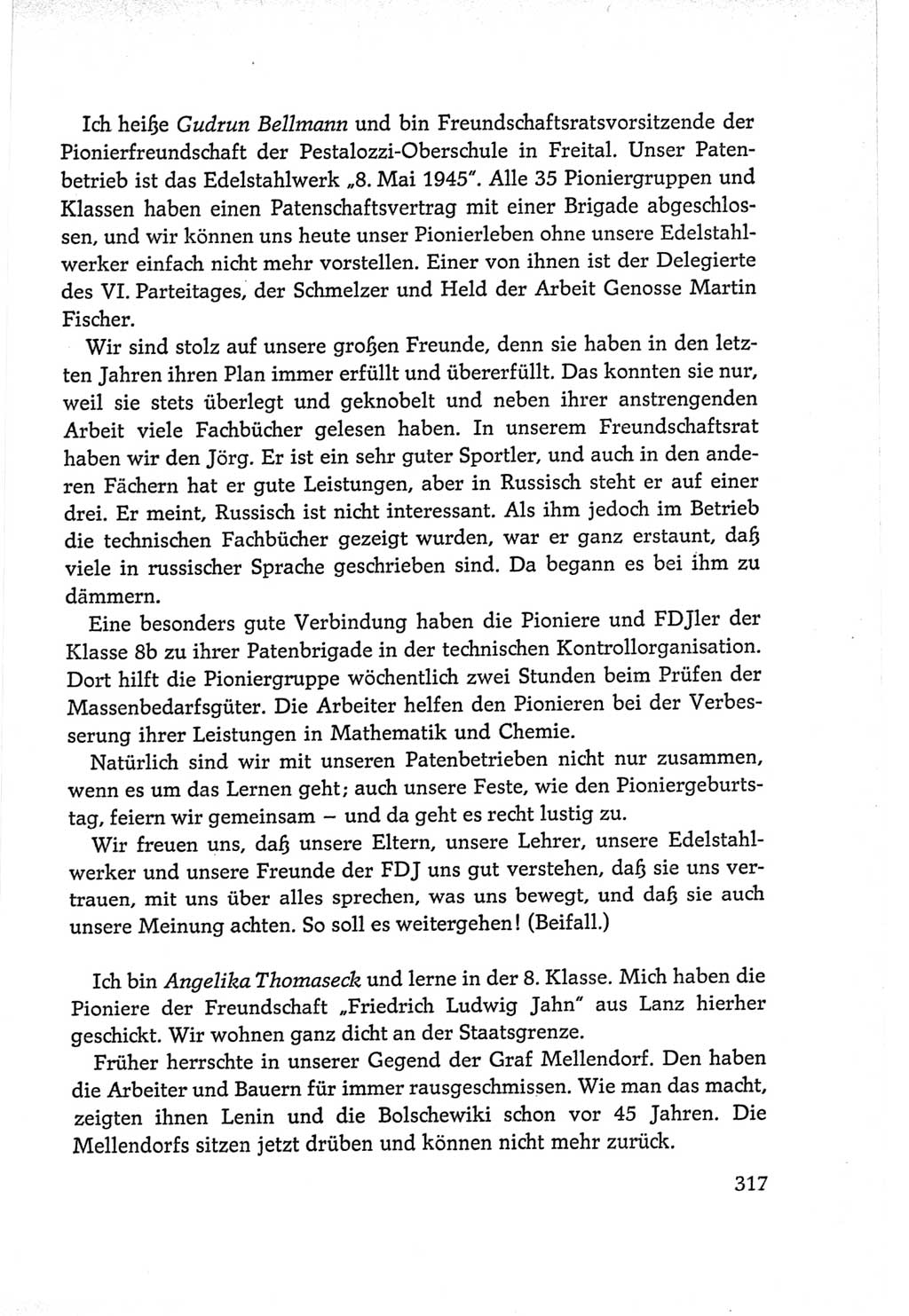 Protokoll der Verhandlungen des Ⅵ. Parteitages der Sozialistischen Einheitspartei Deutschlands (SED) [Deutsche Demokratische Republik (DDR)] 1963, Band Ⅱ, Seite 317 (Prot. Verh. Ⅵ. PT SED DDR 1963, Bd. Ⅱ, S. 317)