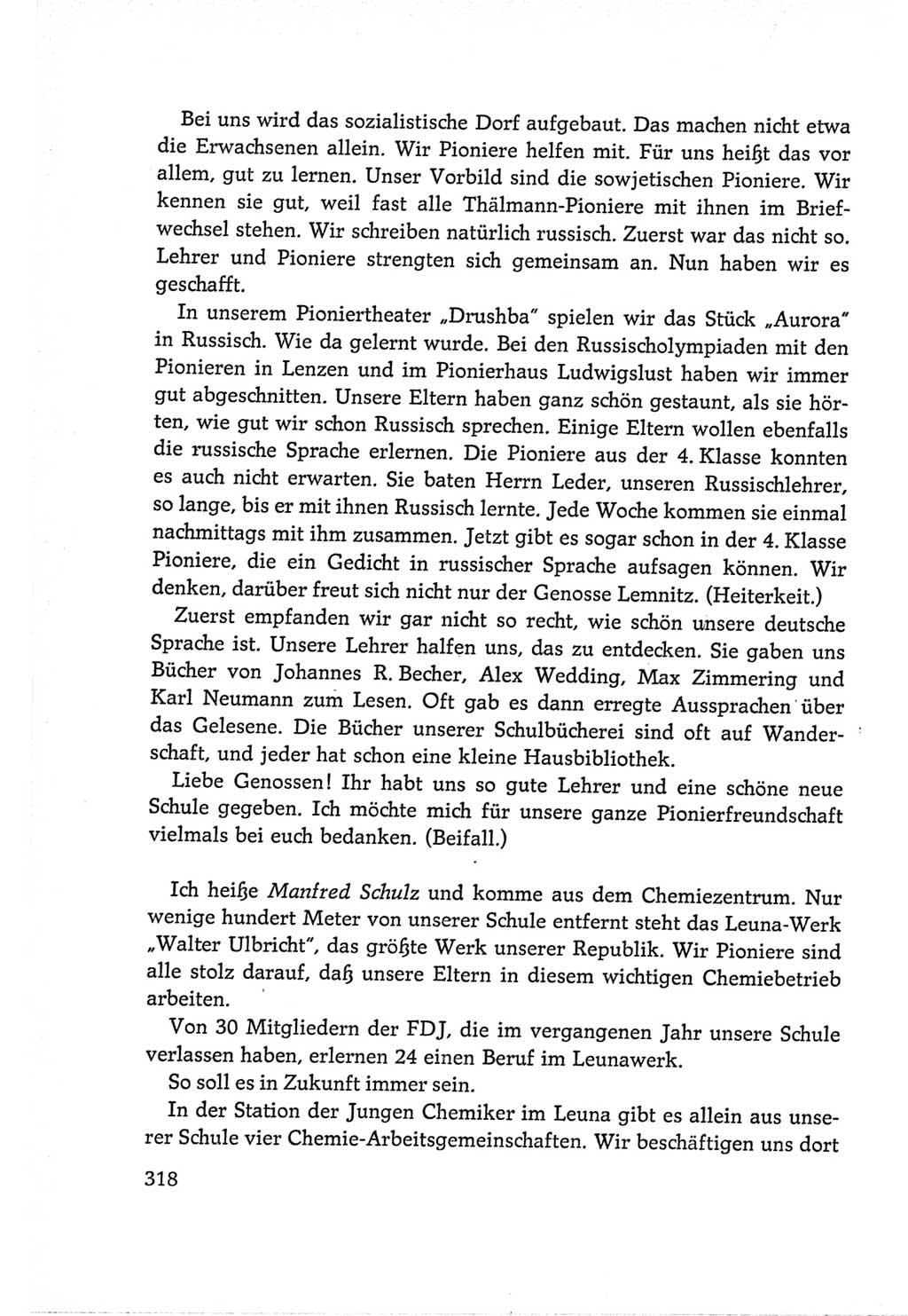 Protokoll der Verhandlungen des Ⅵ. Parteitages der Sozialistischen Einheitspartei Deutschlands (SED) [Deutsche Demokratische Republik (DDR)] 1963, Band Ⅱ, Seite 318 (Prot. Verh. Ⅵ. PT SED DDR 1963, Bd. Ⅱ, S. 318)