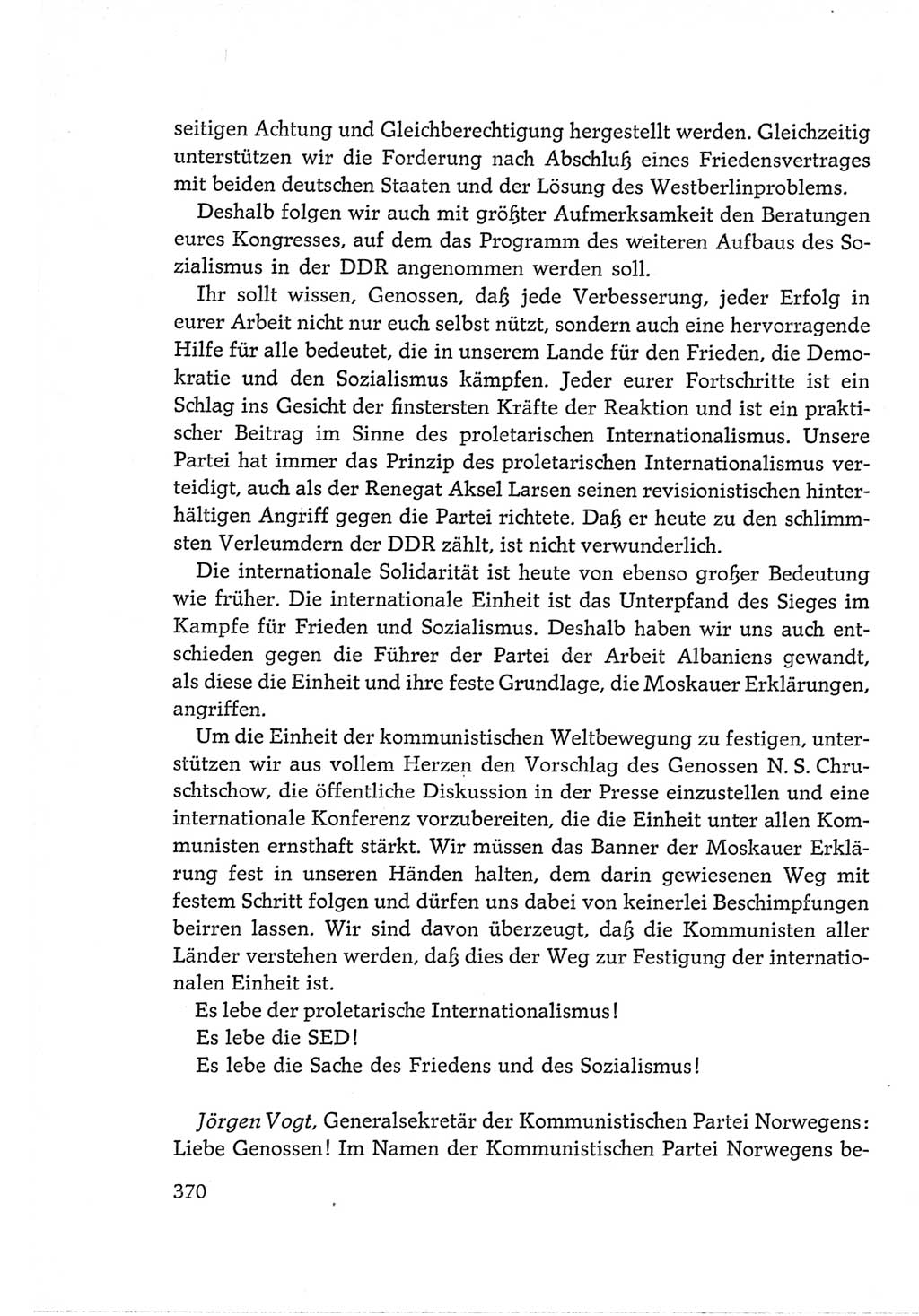 Protokoll der Verhandlungen des Ⅵ. Parteitages der Sozialistischen Einheitspartei Deutschlands (SED) [Deutsche Demokratische Republik (DDR)] 1963, Band Ⅱ, Seite 370 (Prot. Verh. Ⅵ. PT SED DDR 1963, Bd. Ⅱ, S. 370)