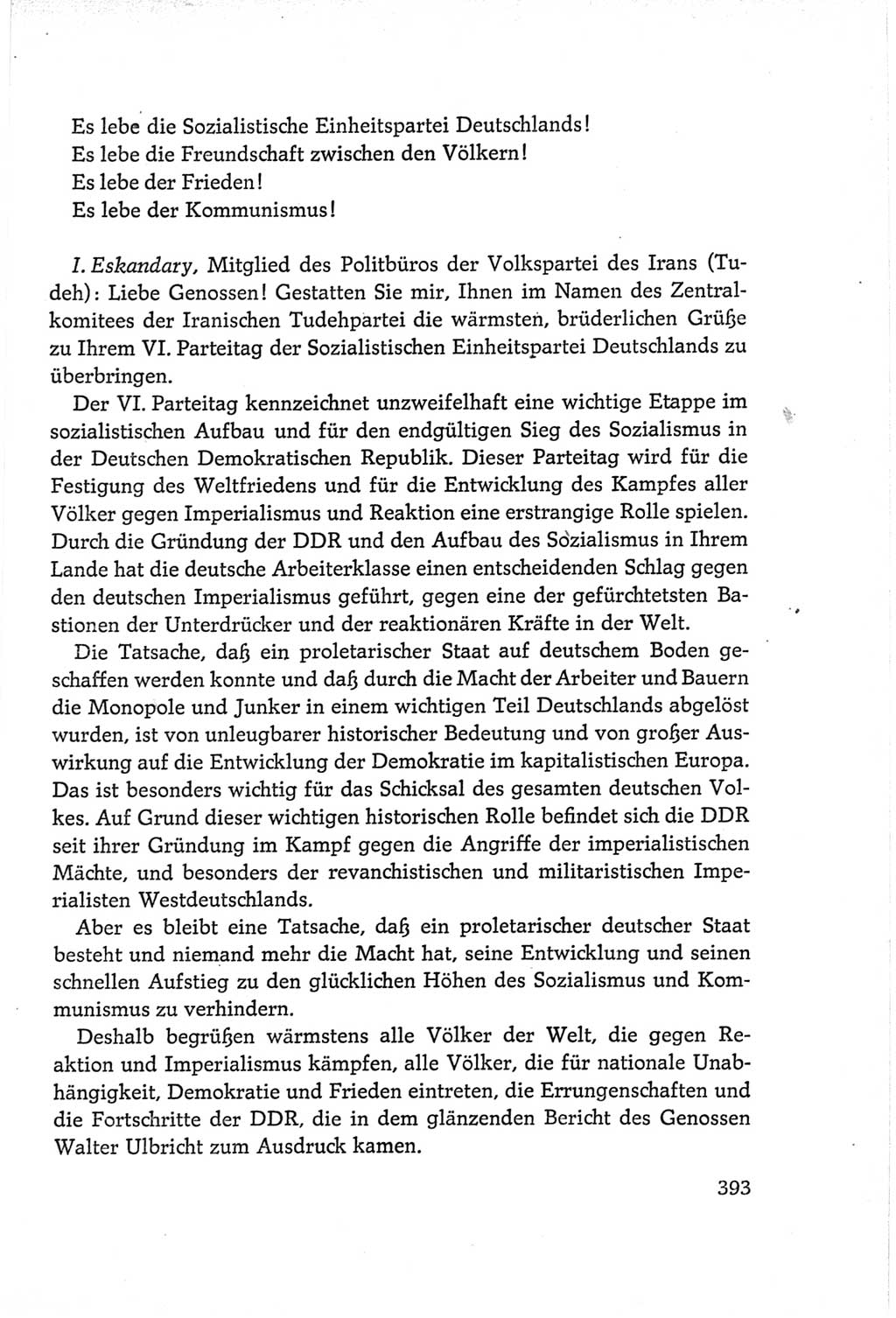 Protokoll der Verhandlungen des Ⅵ. Parteitages der Sozialistischen Einheitspartei Deutschlands (SED) [Deutsche Demokratische Republik (DDR)] 1963, Band Ⅱ, Seite 393 (Prot. Verh. Ⅵ. PT SED DDR 1963, Bd. Ⅱ, S. 393)