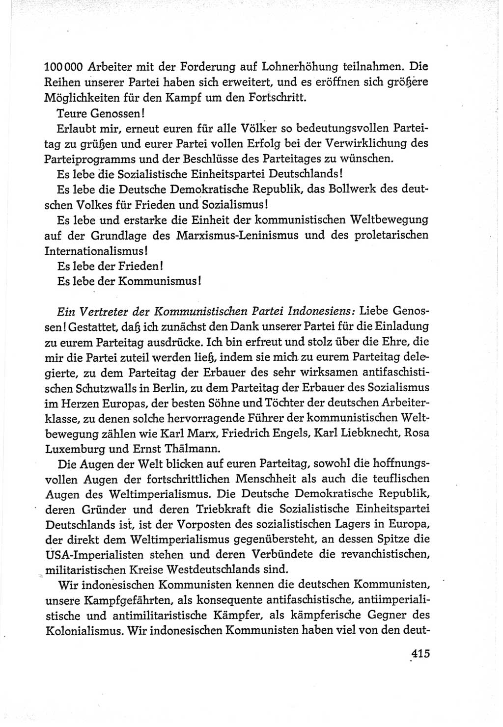 Protokoll der Verhandlungen des Ⅵ. Parteitages der Sozialistischen Einheitspartei Deutschlands (SED) [Deutsche Demokratische Republik (DDR)] 1963, Band Ⅱ, Seite 415 (Prot. Verh. Ⅵ. PT SED DDR 1963, Bd. Ⅱ, S. 415)