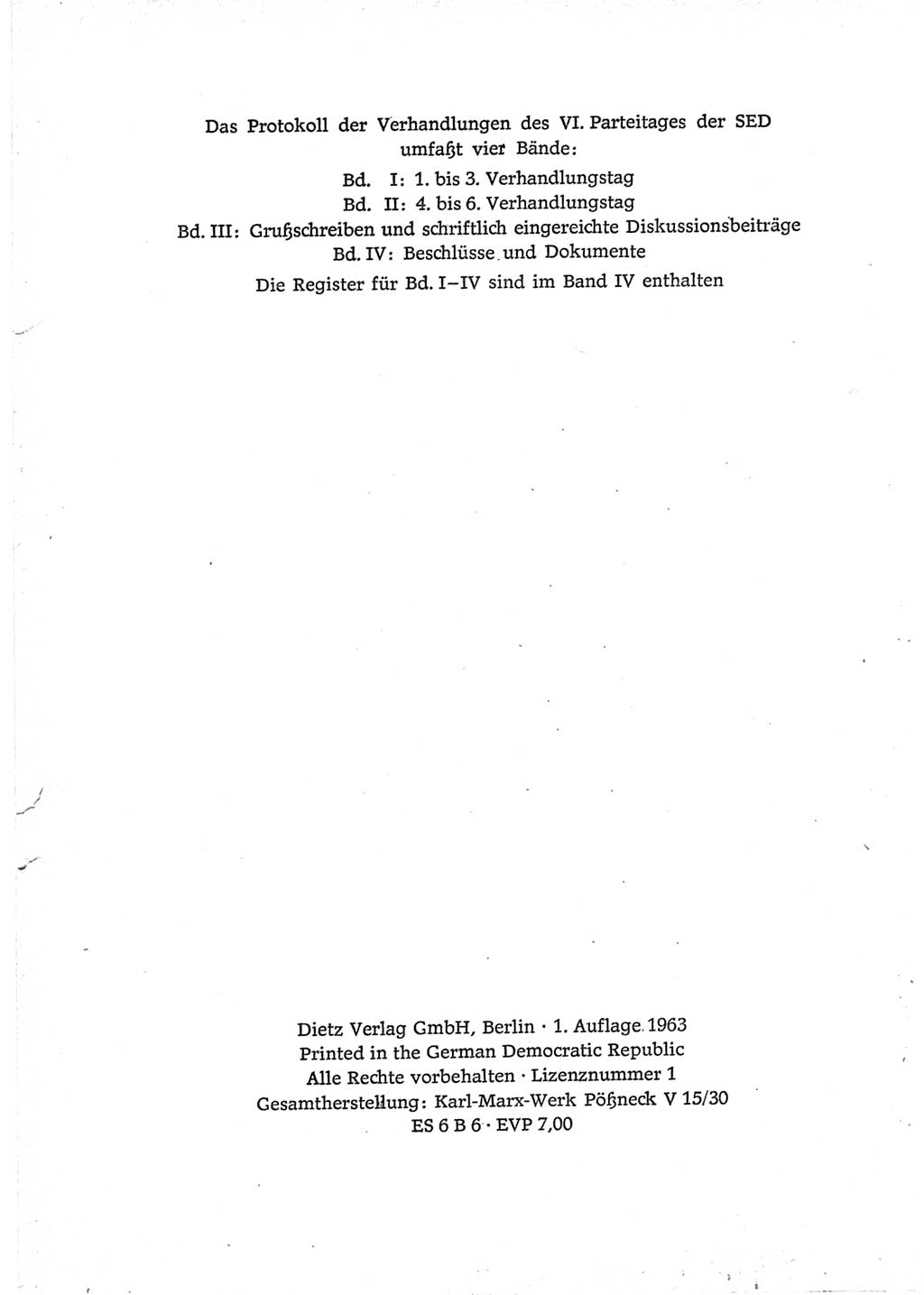 Protokoll der Verhandlungen des Ⅵ. Parteitages der Sozialistischen Einheitspartei Deutschlands (SED) [Deutsche Demokratische Republik (DDR)] 1963, Band Ⅲ, Seite 4 (Prot. Verh. Ⅵ. PT SED DDR 1963, Bd. Ⅲ, S. 4)