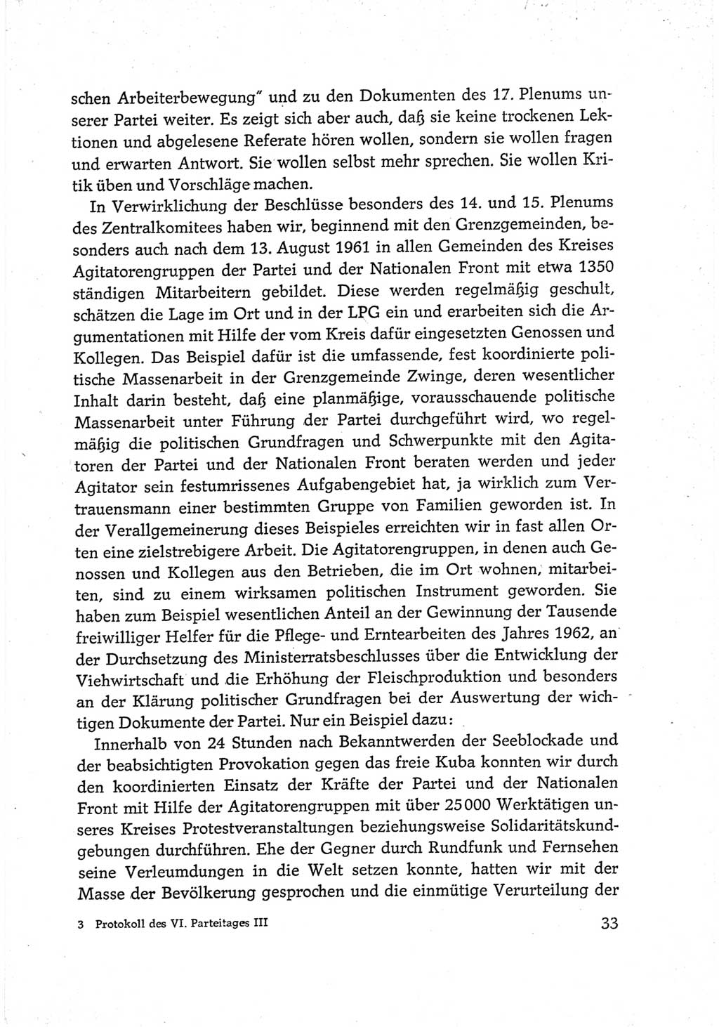Protokoll der Verhandlungen des Ⅵ. Parteitages der Sozialistischen Einheitspartei Deutschlands (SED) [Deutsche Demokratische Republik (DDR)] 1963, Band Ⅲ, Seite 33 (Prot. Verh. Ⅵ. PT SED DDR 1963, Bd. Ⅲ, S. 33)