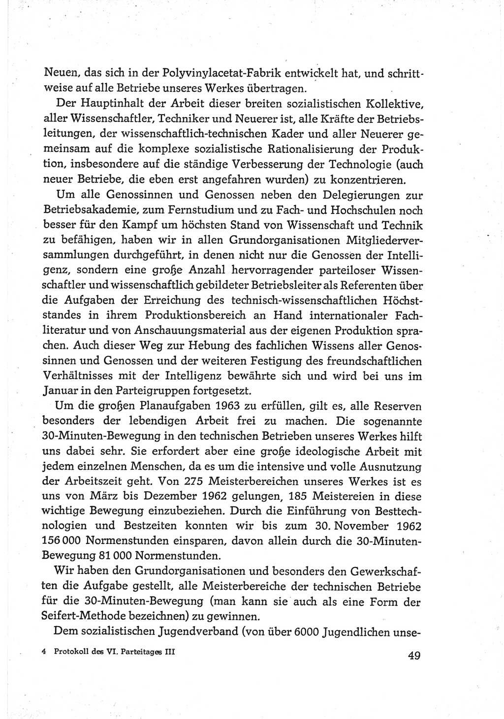 Protokoll der Verhandlungen des Ⅵ. Parteitages der Sozialistischen Einheitspartei Deutschlands (SED) [Deutsche Demokratische Republik (DDR)] 1963, Band Ⅲ, Seite 49 (Prot. Verh. Ⅵ. PT SED DDR 1963, Bd. Ⅲ, S. 49)