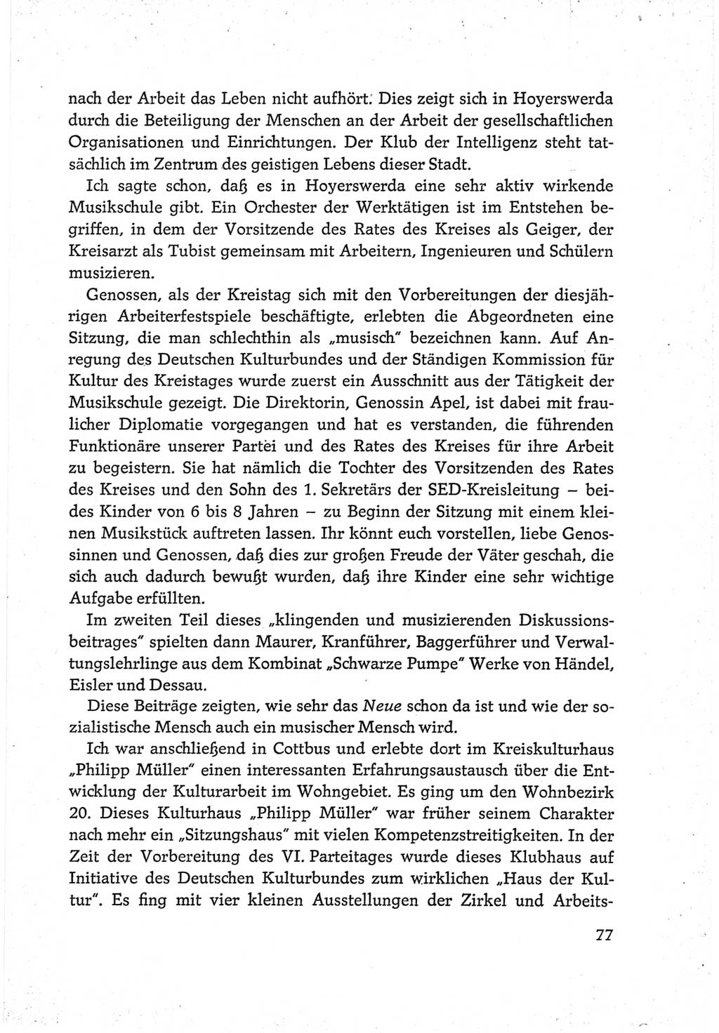 Protokoll der Verhandlungen des Ⅵ. Parteitages der Sozialistischen Einheitspartei Deutschlands (SED) [Deutsche Demokratische Republik (DDR)] 1963, Band Ⅲ, Seite 77 (Prot. Verh. Ⅵ. PT SED DDR 1963, Bd. Ⅲ, S. 77)