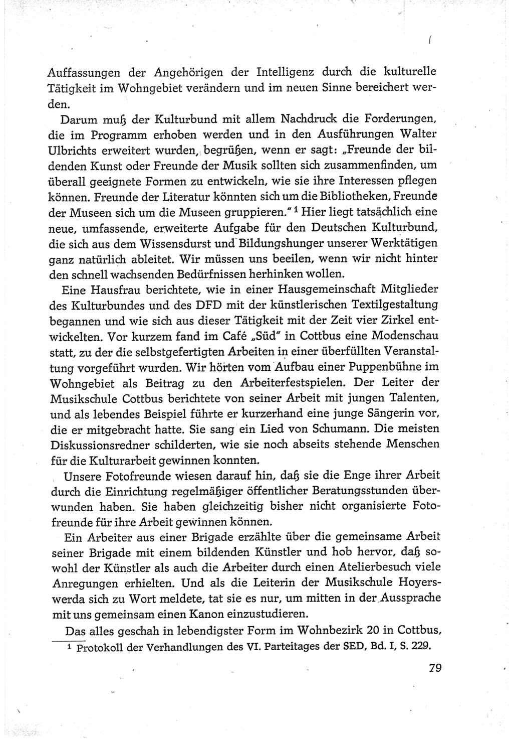 Protokoll der Verhandlungen des Ⅵ. Parteitages der Sozialistischen Einheitspartei Deutschlands (SED) [Deutsche Demokratische Republik (DDR)] 1963, Band Ⅲ, Seite 79 (Prot. Verh. Ⅵ. PT SED DDR 1963, Bd. Ⅲ, S. 79)