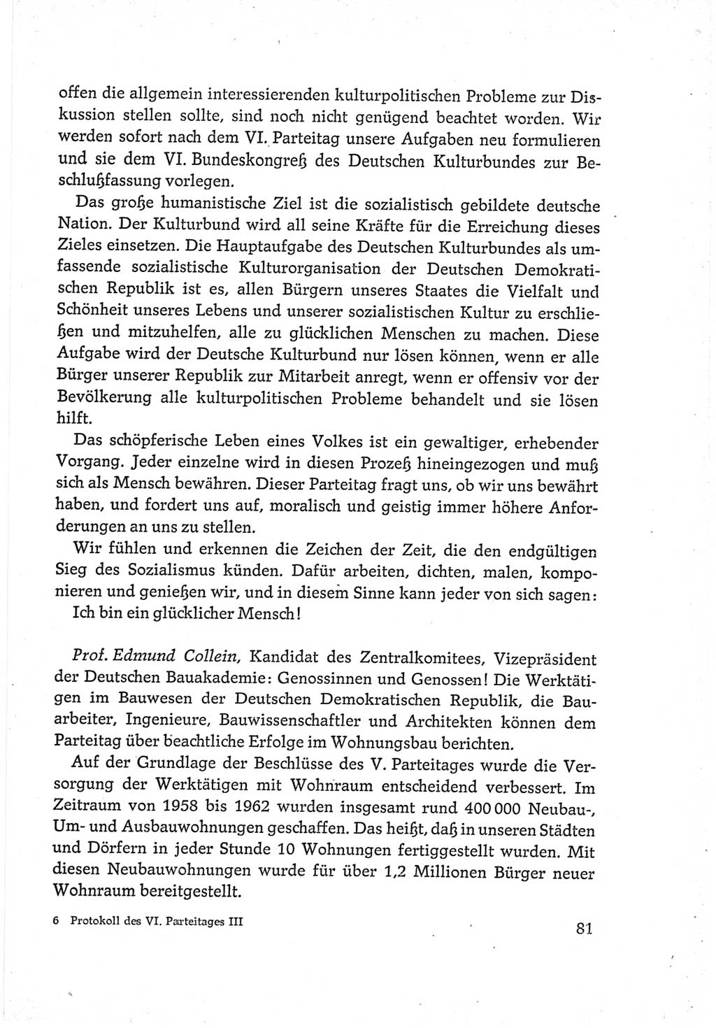 Protokoll der Verhandlungen des Ⅵ. Parteitages der Sozialistischen Einheitspartei Deutschlands (SED) [Deutsche Demokratische Republik (DDR)] 1963, Band Ⅲ, Seite 81 (Prot. Verh. Ⅵ. PT SED DDR 1963, Bd. Ⅲ, S. 81)