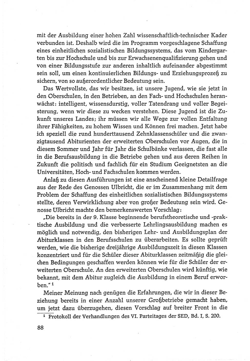 Protokoll der Verhandlungen des Ⅵ. Parteitages der Sozialistischen Einheitspartei Deutschlands (SED) [Deutsche Demokratische Republik (DDR)] 1963, Band Ⅲ, Seite 88 (Prot. Verh. Ⅵ. PT SED DDR 1963, Bd. Ⅲ, S. 88)