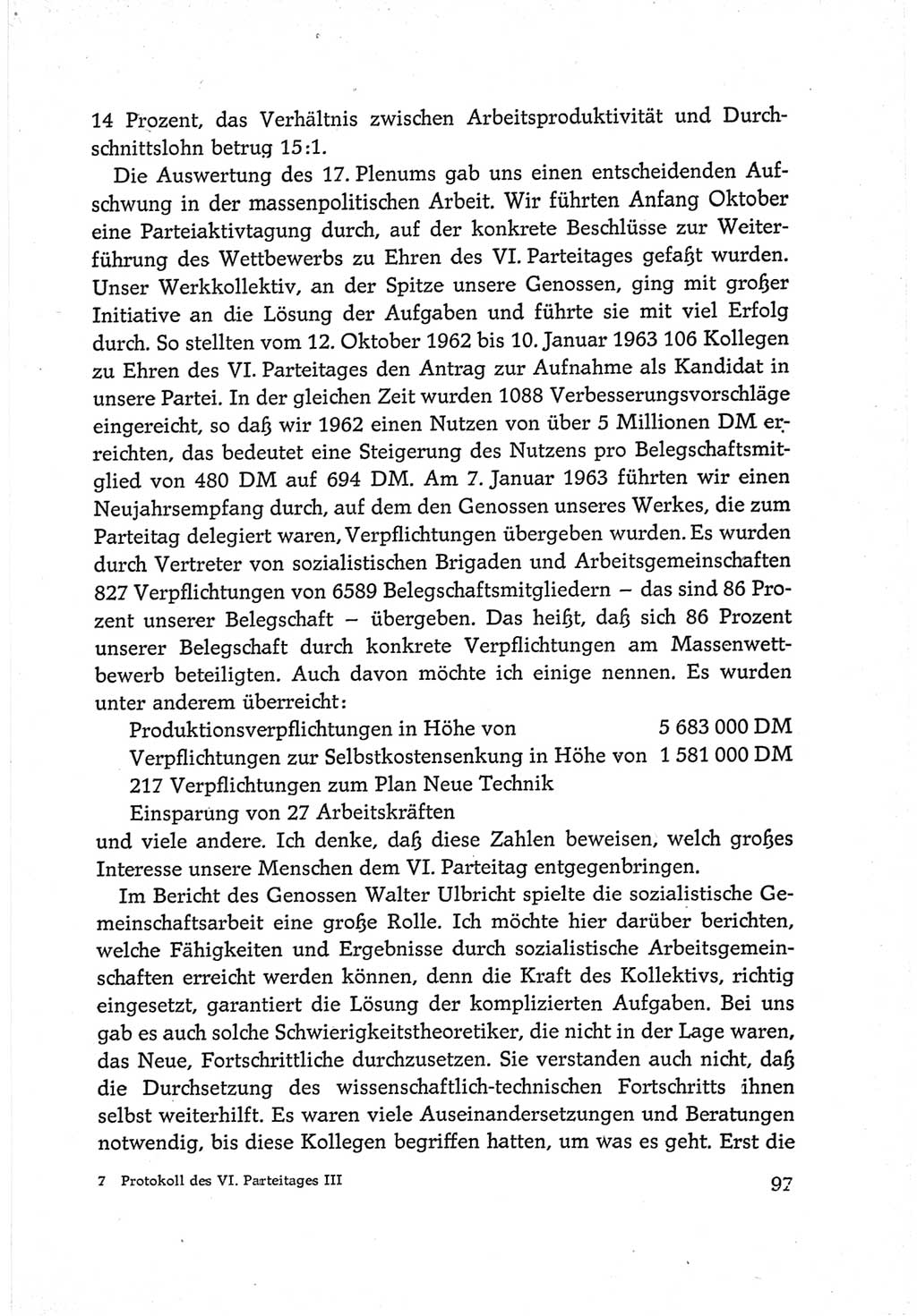 Protokoll der Verhandlungen des Ⅵ. Parteitages der Sozialistischen Einheitspartei Deutschlands (SED) [Deutsche Demokratische Republik (DDR)] 1963, Band Ⅲ, Seite 97 (Prot. Verh. Ⅵ. PT SED DDR 1963, Bd. Ⅲ, S. 97)
