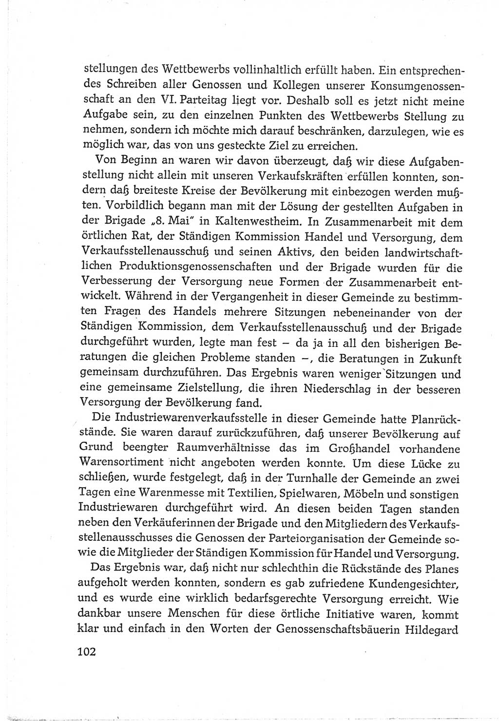Protokoll der Verhandlungen des Ⅵ. Parteitages der Sozialistischen Einheitspartei Deutschlands (SED) [Deutsche Demokratische Republik (DDR)] 1963, Band Ⅲ, Seite 102 (Prot. Verh. Ⅵ. PT SED DDR 1963, Bd. Ⅲ, S. 102)