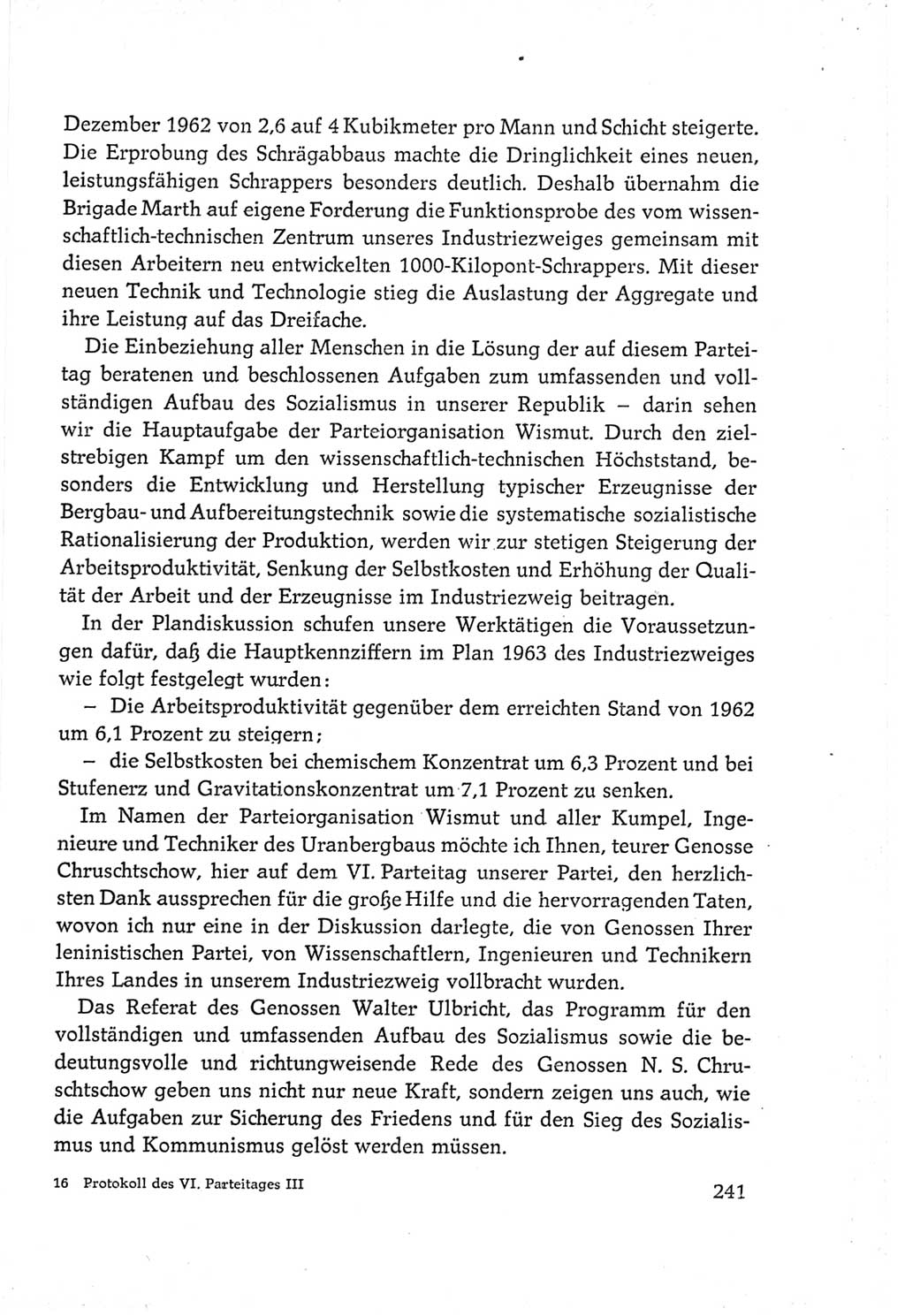 Protokoll der Verhandlungen des Ⅵ. Parteitages der Sozialistischen Einheitspartei Deutschlands (SED) [Deutsche Demokratische Republik (DDR)] 1963, Band Ⅲ, Seite 241 (Prot. Verh. Ⅵ. PT SED DDR 1963, Bd. Ⅲ, S. 241)