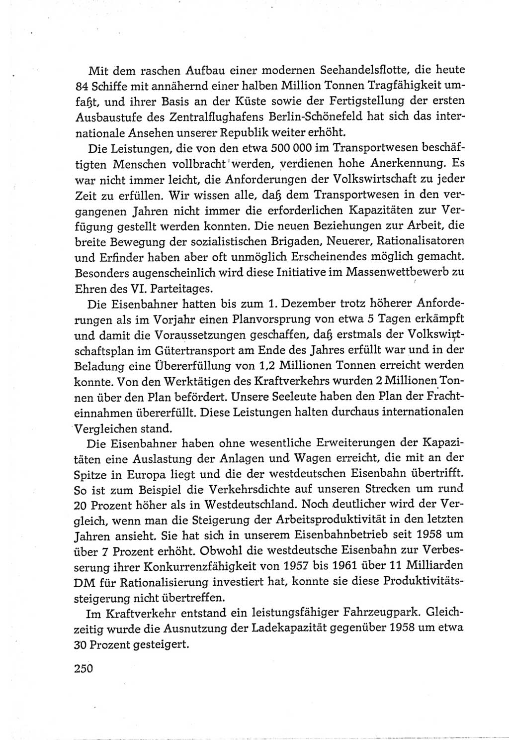 Protokoll der Verhandlungen des Ⅵ. Parteitages der Sozialistischen Einheitspartei Deutschlands (SED) [Deutsche Demokratische Republik (DDR)] 1963, Band Ⅲ, Seite 250 (Prot. Verh. Ⅵ. PT SED DDR 1963, Bd. Ⅲ, S. 250)