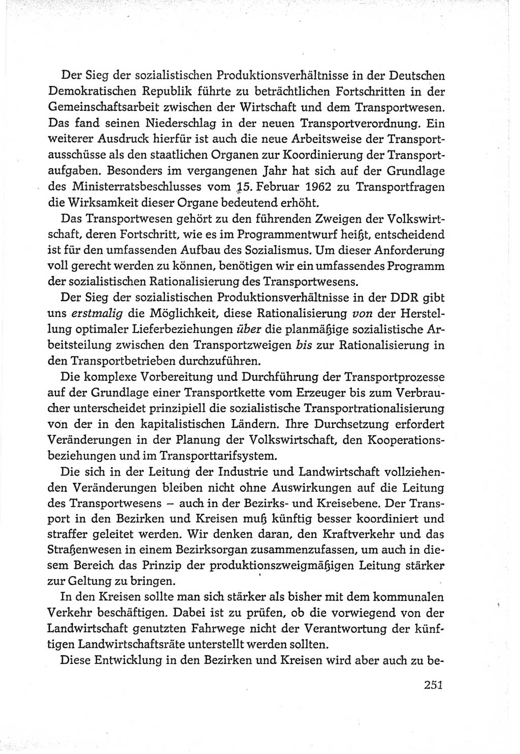 Protokoll der Verhandlungen des Ⅵ. Parteitages der Sozialistischen Einheitspartei Deutschlands (SED) [Deutsche Demokratische Republik (DDR)] 1963, Band Ⅲ, Seite 251 (Prot. Verh. Ⅵ. PT SED DDR 1963, Bd. Ⅲ, S. 251)