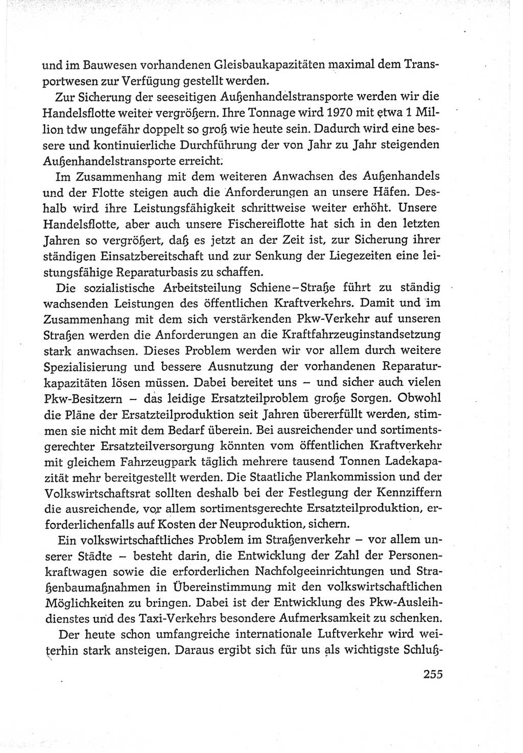 Protokoll der Verhandlungen des Ⅵ. Parteitages der Sozialistischen Einheitspartei Deutschlands (SED) [Deutsche Demokratische Republik (DDR)] 1963, Band Ⅲ, Seite 255 (Prot. Verh. Ⅵ. PT SED DDR 1963, Bd. Ⅲ, S. 255)