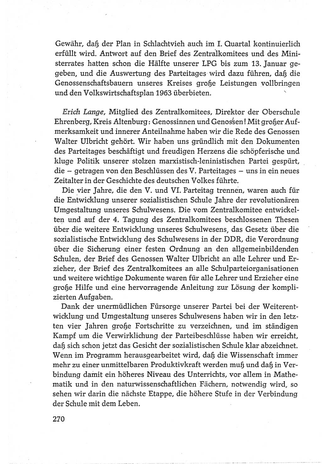 Protokoll der Verhandlungen des Ⅵ. Parteitages der Sozialistischen Einheitspartei Deutschlands (SED) [Deutsche Demokratische Republik (DDR)] 1963, Band Ⅲ, Seite 270 (Prot. Verh. Ⅵ. PT SED DDR 1963, Bd. Ⅲ, S. 270)