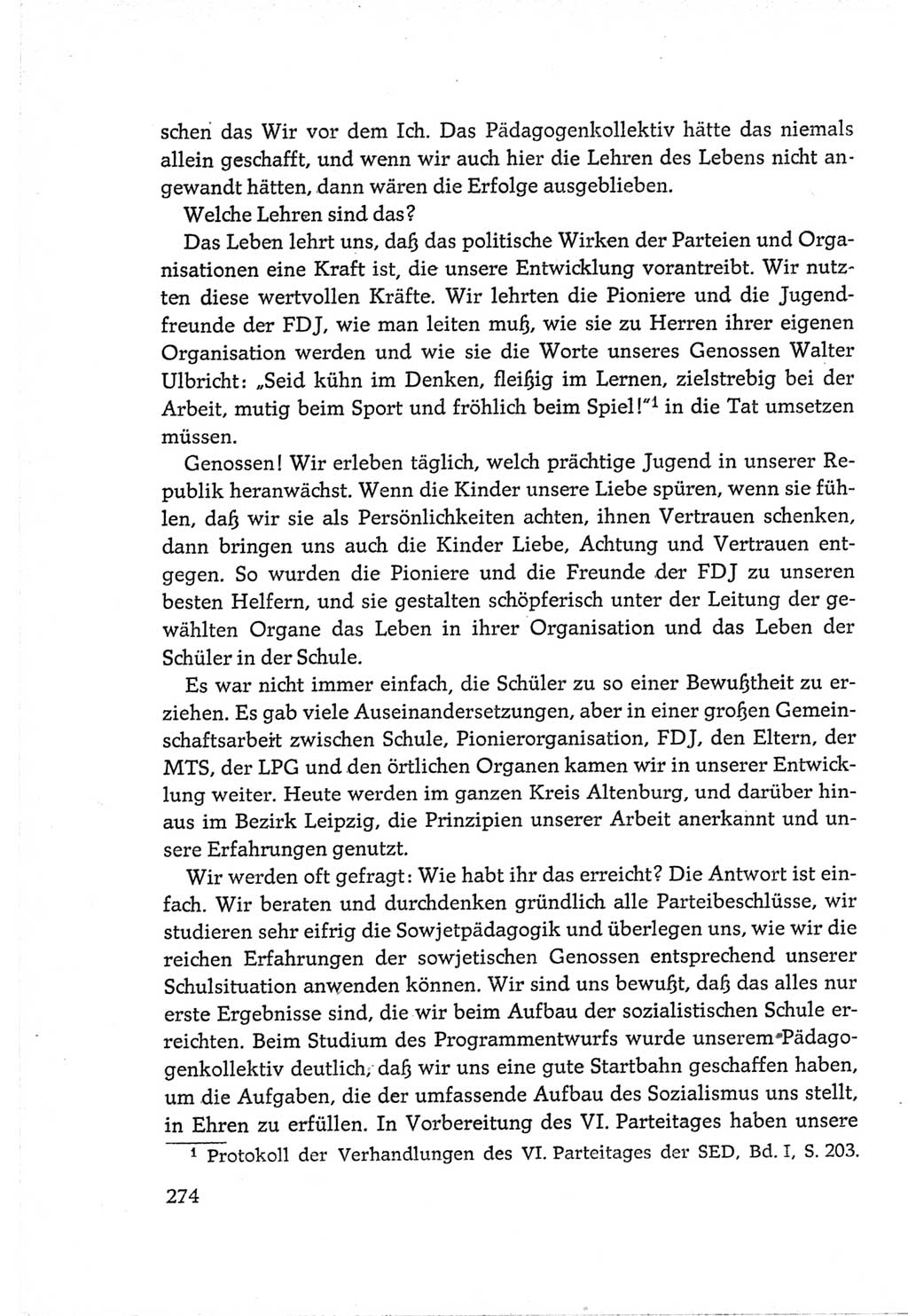 Protokoll der Verhandlungen des Ⅵ. Parteitages der Sozialistischen Einheitspartei Deutschlands (SED) [Deutsche Demokratische Republik (DDR)] 1963, Band Ⅲ, Seite 274 (Prot. Verh. Ⅵ. PT SED DDR 1963, Bd. Ⅲ, S. 274)