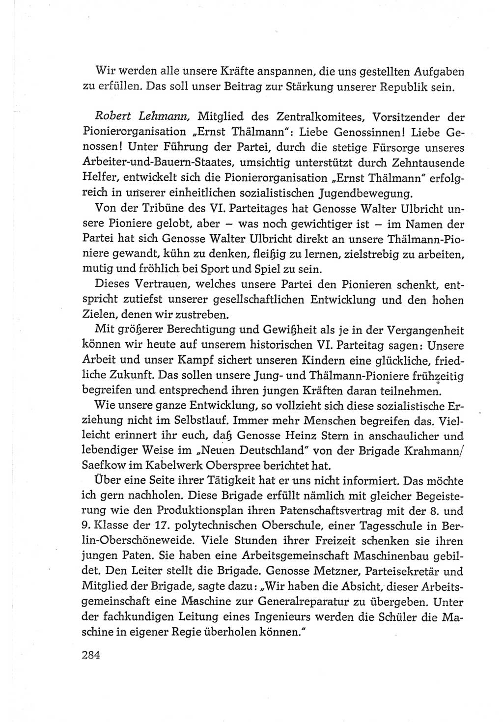 Protokoll der Verhandlungen des Ⅵ. Parteitages der Sozialistischen Einheitspartei Deutschlands (SED) [Deutsche Demokratische Republik (DDR)] 1963, Band Ⅲ, Seite 284 (Prot. Verh. Ⅵ. PT SED DDR 1963, Bd. Ⅲ, S. 284)