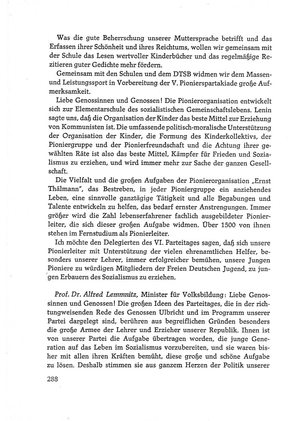 Protokoll der Verhandlungen des Ⅵ. Parteitages der Sozialistischen Einheitspartei Deutschlands (SED) [Deutsche Demokratische Republik (DDR)] 1963, Band Ⅲ, Seite 288 (Prot. Verh. Ⅵ. PT SED DDR 1963, Bd. Ⅲ, S. 288)