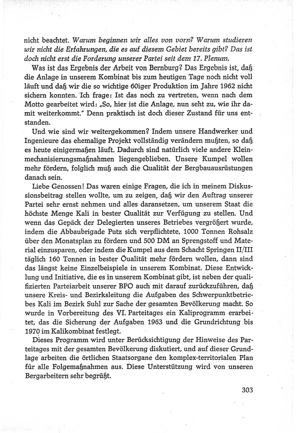 Protokoll der Verhandlungen des Ⅵ. Parteitages der Sozialistischen Einheitspartei Deutschlands (SED) [Deutsche Demokratische Republik (DDR)] 1963, Band Ⅲ, Seite 303 (Prot. Verh. Ⅵ. PT SED DDR 1963, Bd. Ⅲ, S. 303)