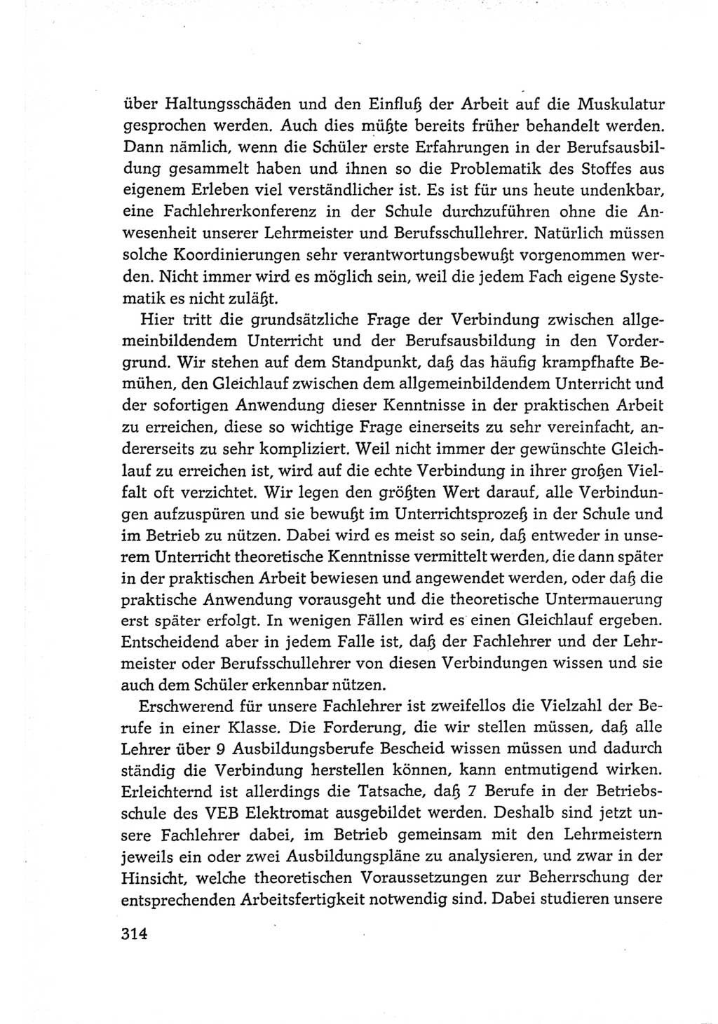 Protokoll der Verhandlungen des Ⅵ. Parteitages der Sozialistischen Einheitspartei Deutschlands (SED) [Deutsche Demokratische Republik (DDR)] 1963, Band Ⅲ, Seite 314 (Prot. Verh. Ⅵ. PT SED DDR 1963, Bd. Ⅲ, S. 314)