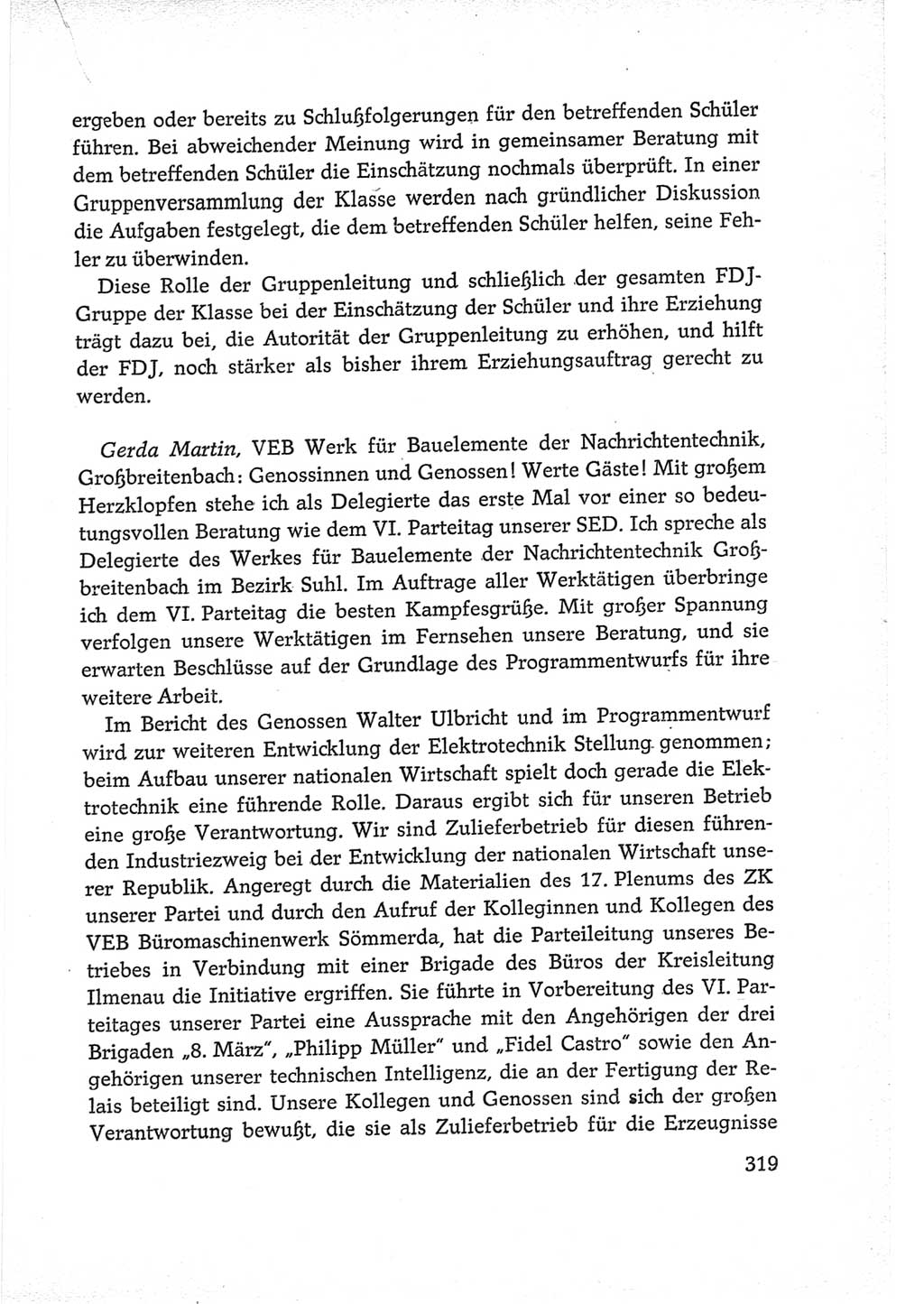 Protokoll der Verhandlungen des Ⅵ. Parteitages der Sozialistischen Einheitspartei Deutschlands (SED) [Deutsche Demokratische Republik (DDR)] 1963, Band Ⅲ, Seite 319 (Prot. Verh. Ⅵ. PT SED DDR 1963, Bd. Ⅲ, S. 319)