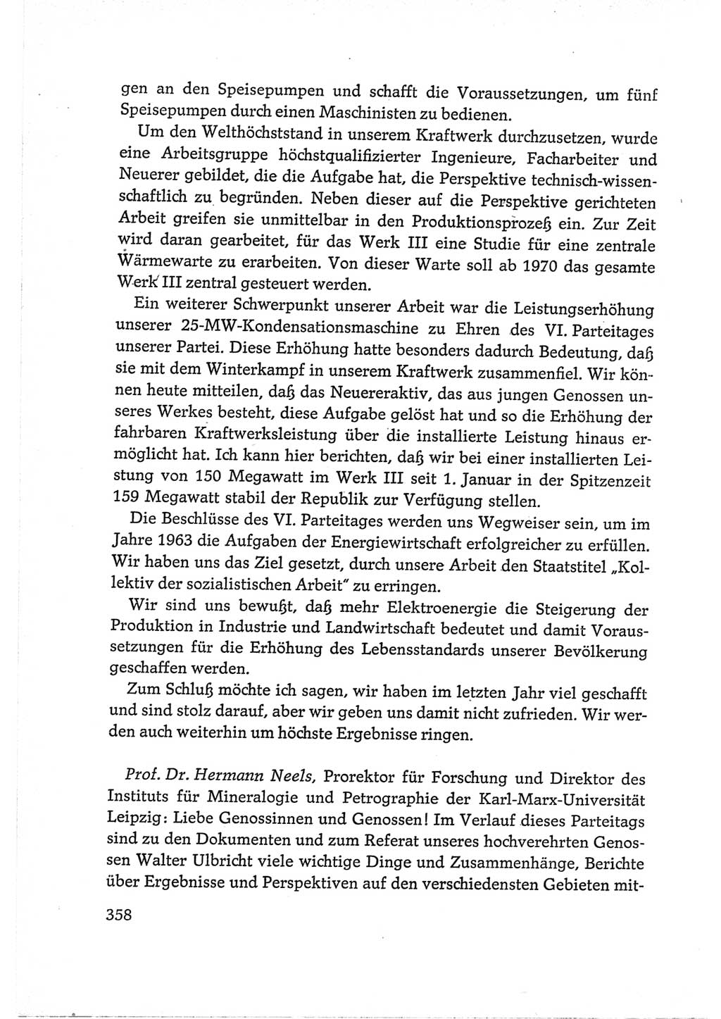 Protokoll der Verhandlungen des Ⅵ. Parteitages der Sozialistischen Einheitspartei Deutschlands (SED) [Deutsche Demokratische Republik (DDR)] 1963, Band Ⅲ, Seite 358 (Prot. Verh. Ⅵ. PT SED DDR 1963, Bd. Ⅲ, S. 358)