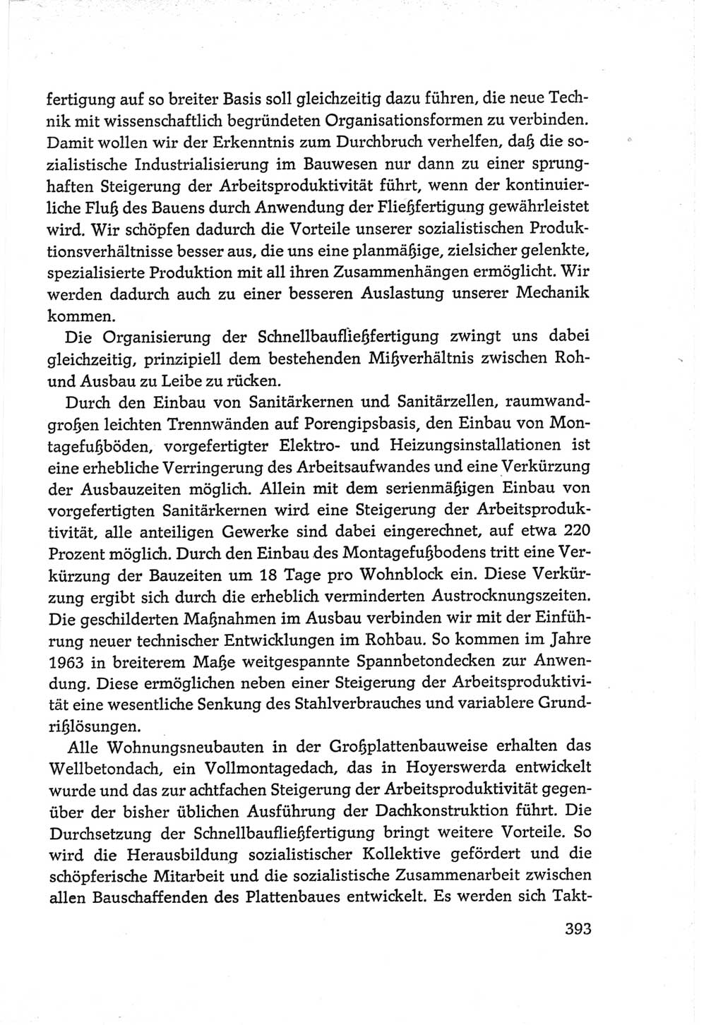 Protokoll der Verhandlungen des Ⅵ. Parteitages der Sozialistischen Einheitspartei Deutschlands (SED) [Deutsche Demokratische Republik (DDR)] 1963, Band Ⅲ, Seite 393 (Prot. Verh. Ⅵ. PT SED DDR 1963, Bd. Ⅲ, S. 393)