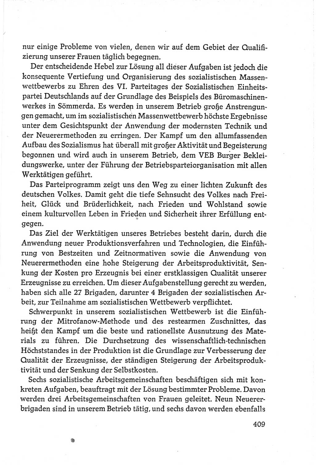 Protokoll der Verhandlungen des Ⅵ. Parteitages der Sozialistischen Einheitspartei Deutschlands (SED) [Deutsche Demokratische Republik (DDR)] 1963, Band Ⅲ, Seite 409 (Prot. Verh. Ⅵ. PT SED DDR 1963, Bd. Ⅲ, S. 409)