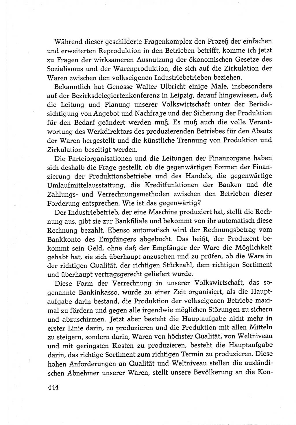 Protokoll der Verhandlungen des Ⅵ. Parteitages der Sozialistischen Einheitspartei Deutschlands (SED) [Deutsche Demokratische Republik (DDR)] 1963, Band Ⅲ, Seite 444 (Prot. Verh. Ⅵ. PT SED DDR 1963, Bd. Ⅲ, S. 444)