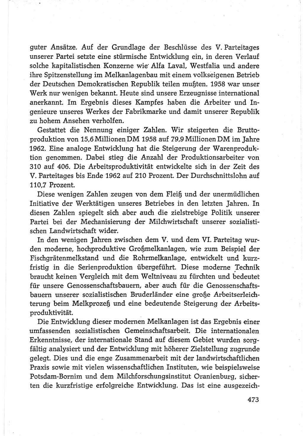 Protokoll der Verhandlungen des Ⅵ. Parteitages der Sozialistischen Einheitspartei Deutschlands (SED) [Deutsche Demokratische Republik (DDR)] 1963, Band Ⅲ, Seite 473 (Prot. Verh. Ⅵ. PT SED DDR 1963, Bd. Ⅲ, S. 473)