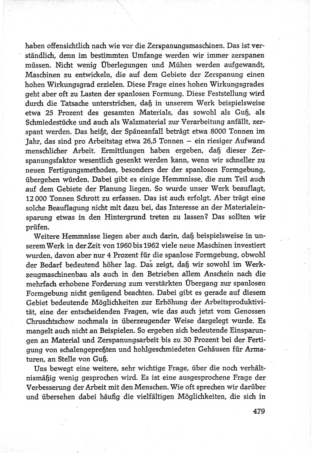 Protokoll der Verhandlungen des Ⅵ. Parteitages der Sozialistischen Einheitspartei Deutschlands (SED) [Deutsche Demokratische Republik (DDR)] 1963, Band Ⅲ, Seite 479 (Prot. Verh. Ⅵ. PT SED DDR 1963, Bd. Ⅲ, S. 479)