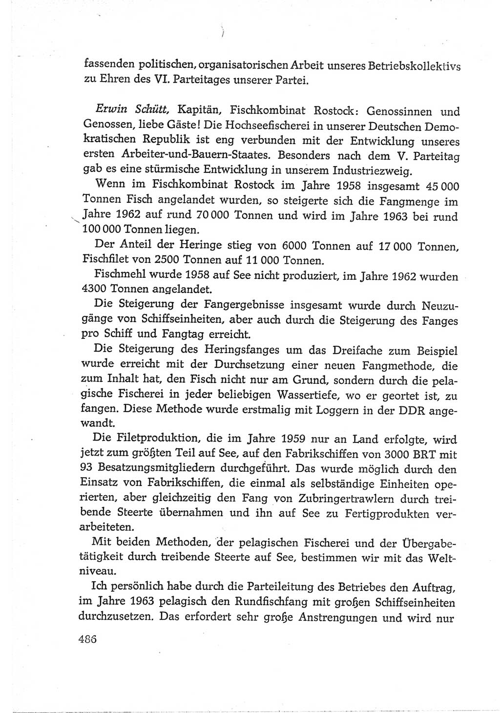 Protokoll der Verhandlungen des Ⅵ. Parteitages der Sozialistischen Einheitspartei Deutschlands (SED) [Deutsche Demokratische Republik (DDR)] 1963, Band Ⅲ, Seite 486 (Prot. Verh. Ⅵ. PT SED DDR 1963, Bd. Ⅲ, S. 486)