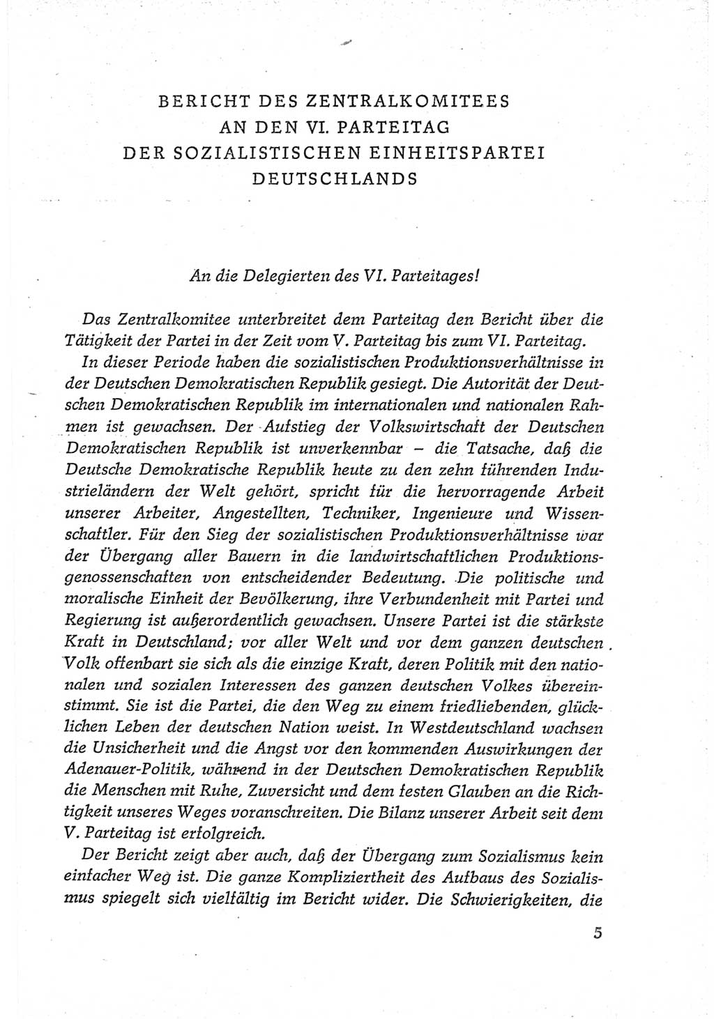 Protokoll der Verhandlungen des Ⅵ. Parteitages der Sozialistischen Einheitspartei Deutschlands (SED) [Deutsche Demokratische Republik (DDR)] 1963, Band Ⅳ, Seite 5 (Prot. Verh. Ⅵ. PT SED DDR 1963, Bd. Ⅳ, S. 5)