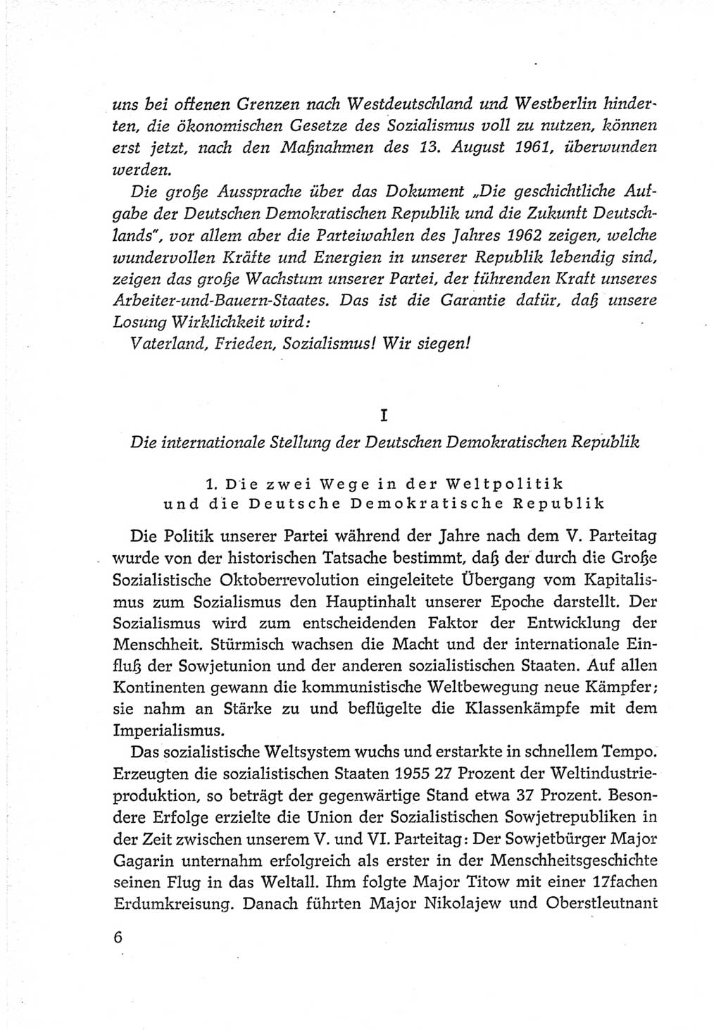 Protokoll der Verhandlungen des Ⅵ. Parteitages der Sozialistischen Einheitspartei Deutschlands (SED) [Deutsche Demokratische Republik (DDR)] 1963, Band Ⅳ, Seite 6 (Prot. Verh. Ⅵ. PT SED DDR 1963, Bd. Ⅳ, S. 6)