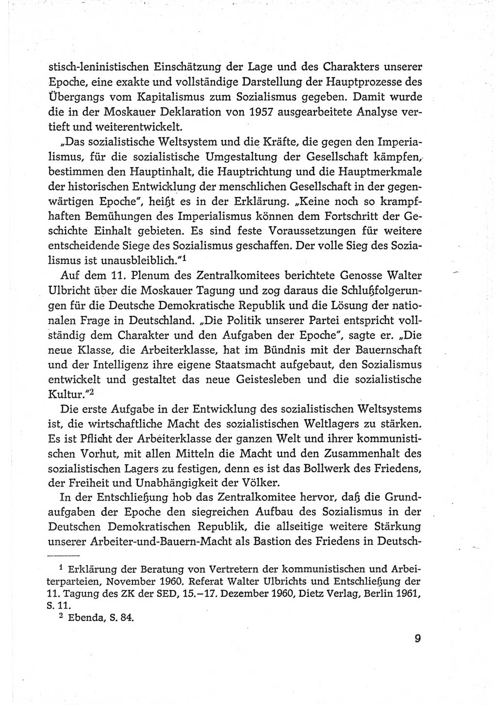 Protokoll der Verhandlungen des Ⅵ. Parteitages der Sozialistischen Einheitspartei Deutschlands (SED) [Deutsche Demokratische Republik (DDR)] 1963, Band Ⅳ, Seite 9 (Prot. Verh. Ⅵ. PT SED DDR 1963, Bd. Ⅳ, S. 9)