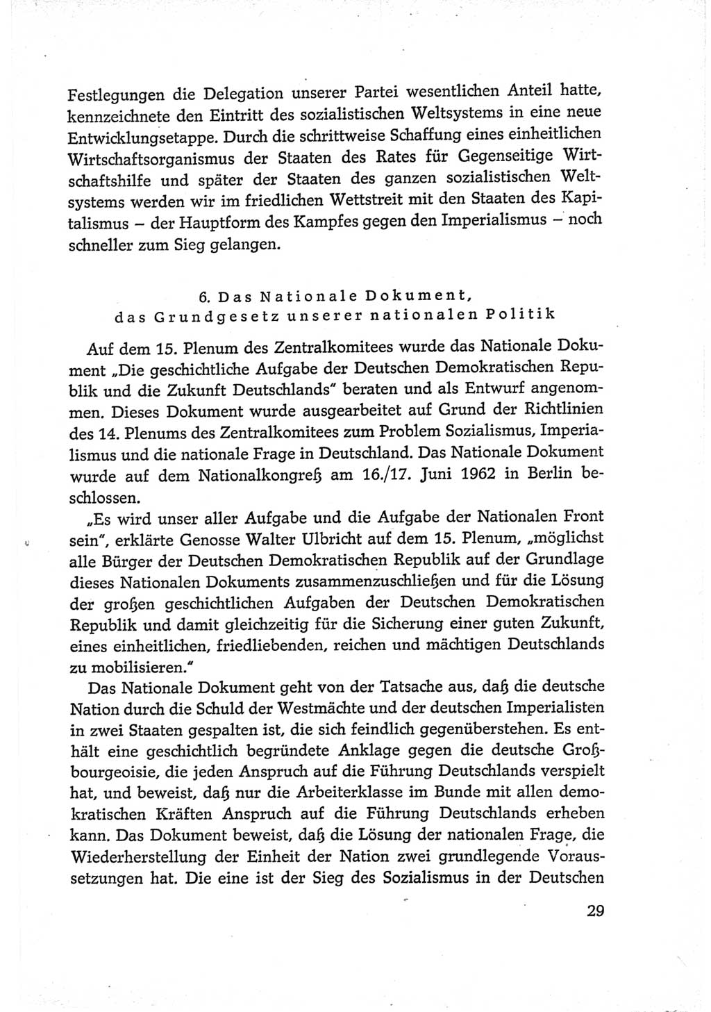 Protokoll der Verhandlungen des Ⅵ. Parteitages der Sozialistischen Einheitspartei Deutschlands (SED) [Deutsche Demokratische Republik (DDR)] 1963, Band Ⅳ, Seite 29 (Prot. Verh. Ⅵ. PT SED DDR 1963, Bd. Ⅳ, S. 29)