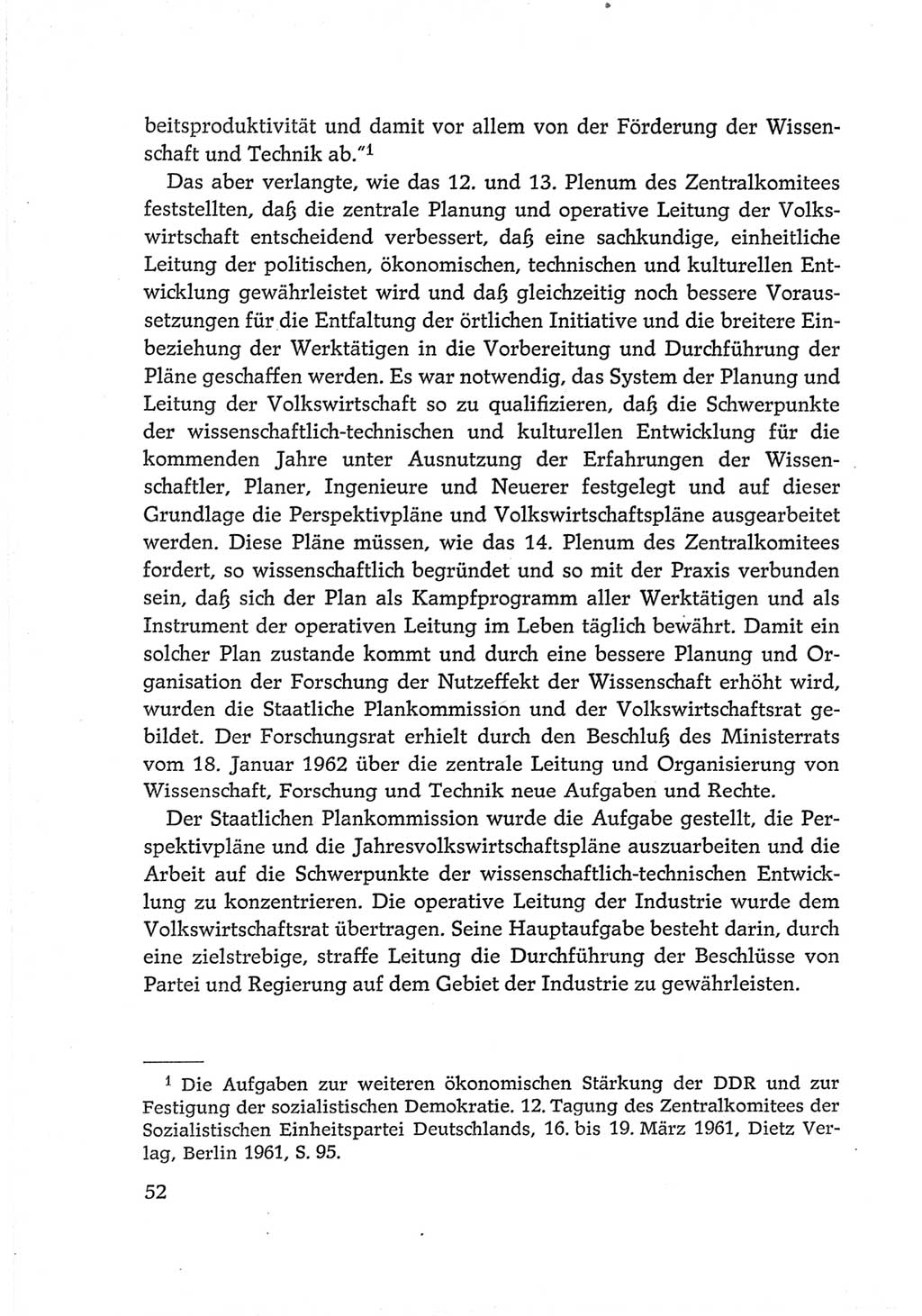 Protokoll der Verhandlungen des Ⅵ. Parteitages der Sozialistischen Einheitspartei Deutschlands (SED) [Deutsche Demokratische Republik (DDR)] 1963, Band Ⅳ, Seite 52 (Prot. Verh. Ⅵ. PT SED DDR 1963, Bd. Ⅳ, S. 52)