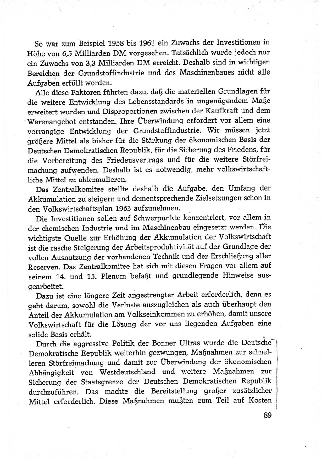 Protokoll der Verhandlungen des Ⅵ. Parteitages der Sozialistischen Einheitspartei Deutschlands (SED) [Deutsche Demokratische Republik (DDR)] 1963, Band Ⅳ, Seite 89 (Prot. Verh. Ⅵ. PT SED DDR 1963, Bd. Ⅳ, S. 89)