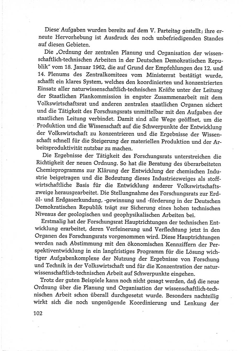 Protokoll der Verhandlungen des Ⅵ. Parteitages der Sozialistischen Einheitspartei Deutschlands (SED) [Deutsche Demokratische Republik (DDR)] 1963, Band Ⅳ, Seite 102 (Prot. Verh. Ⅵ. PT SED DDR 1963, Bd. Ⅳ, S. 102)